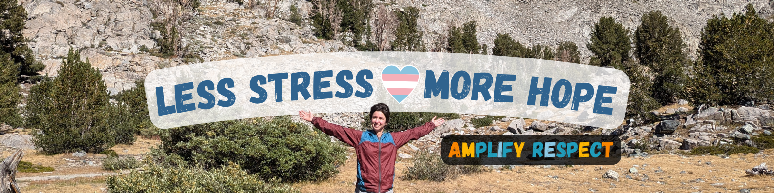 Less stress, more hope: Amplify Respect