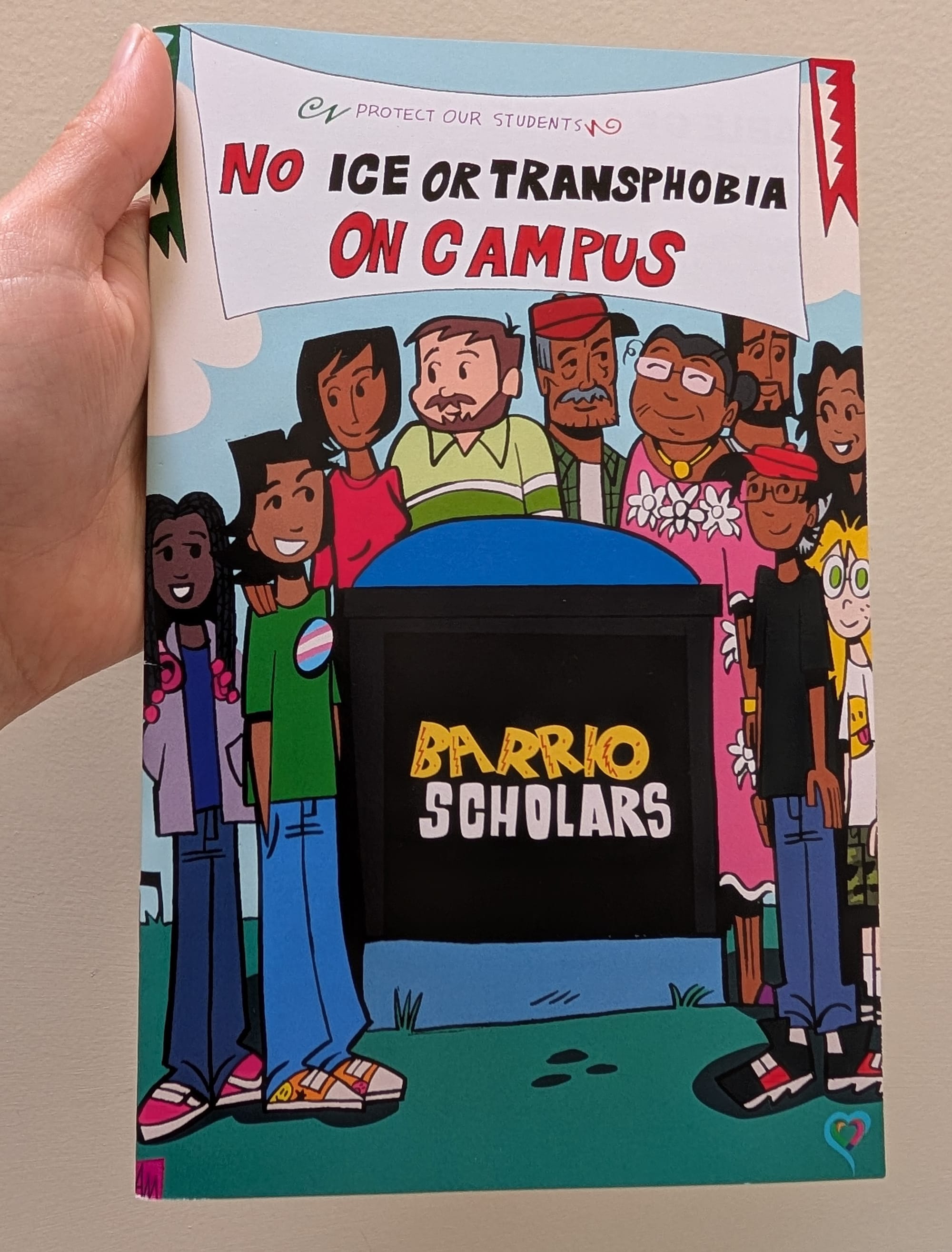 The cover of the comic "No ICE or Transphobia on Campus" showing two families standing together, most people Latine and/or Black